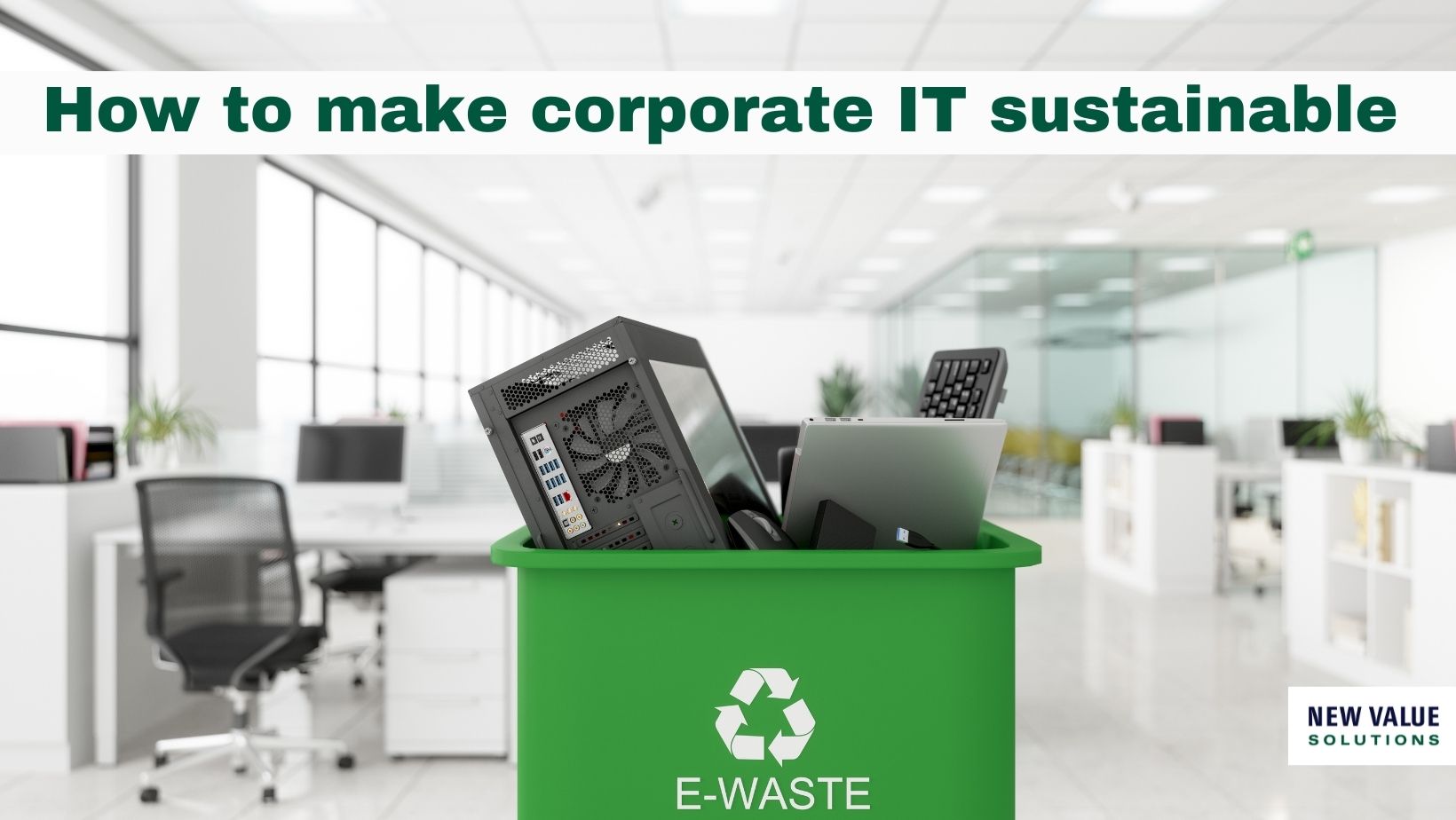 How to make corporate IT sustainable