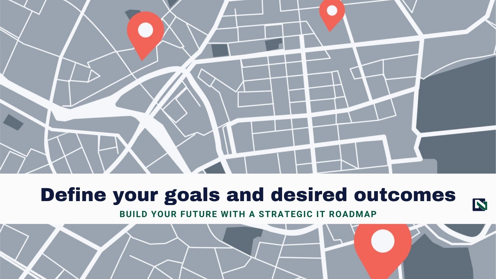 Grow your Business with an IT Roadmap