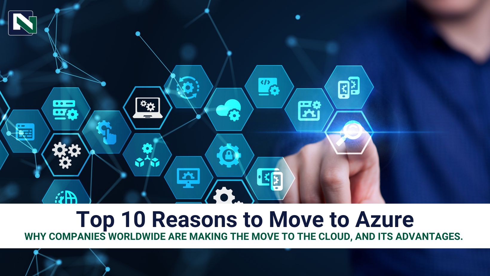 Top 10 Reasons to move to MS Azure