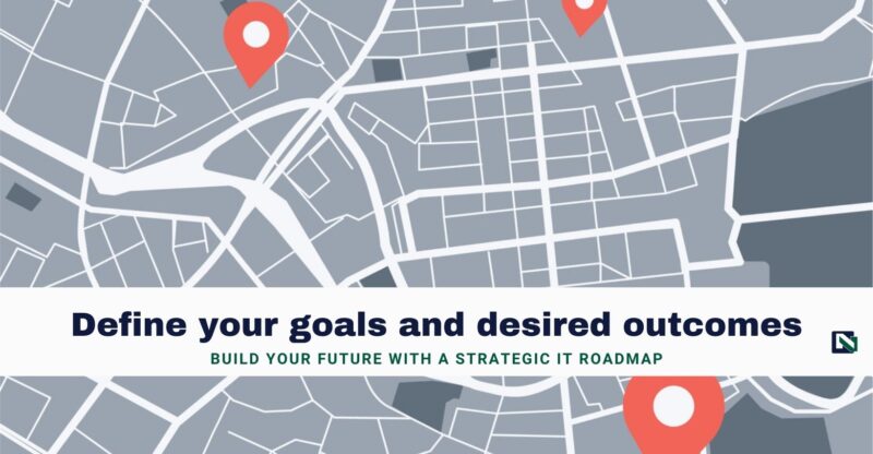Grow your Business with an IT Roadmap